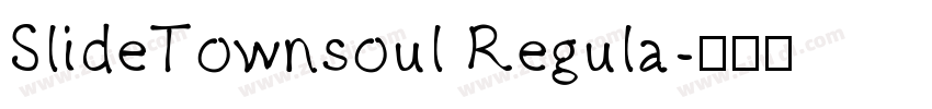 SlideTownsoul Regula字体转换